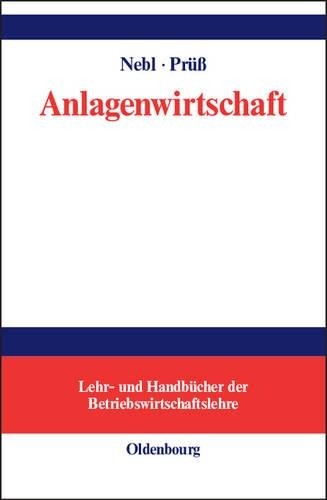 Theodor Nebl Henning Prüß Anlagenwirtschaft (Hardback)