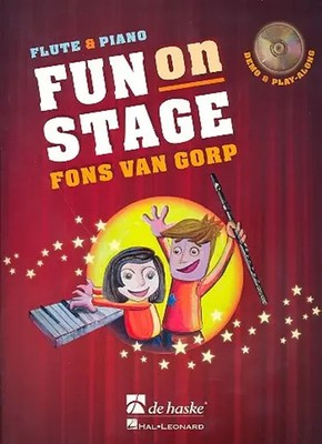 Fun on Stage | Flute & Piano | Fons van Gorp | Buch + CD | 2009