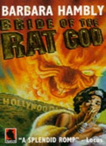 Bride of the Rat God by Barbara Hambly Bride of the Rat God by Barbara Hambly