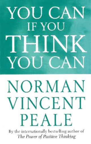 Norman Vincent Peale You Can If You Think You Can (Tascabile)