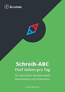 Schreib-ABC   Fünf Seiten pro Tag: Für Hausarbeit, Bache... | Buch | Zustand gut