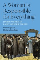 Debra Kaplan (U. A.) | A Woman Is Responsible For Everything | Buch | Englisch