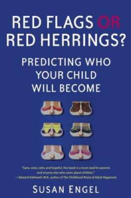 Red Flags or Red Herrings: Predicting Who Your Child Will Become - VERY GOOD
