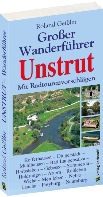 Thumbnail - Der Große Wanderführer Unstrut - Mit Radtourenvorschlägen ...