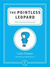 The Pointless Leopard Paperback Colas Gutman