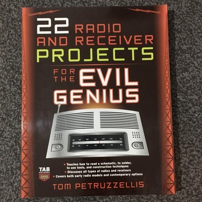 22 Radio and Receiver Projects for the Evil Genius - Tom Petruzzellis UK spots