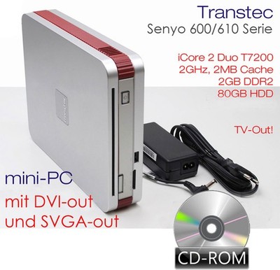MINI-COMPUTER TRANSTEC SENYO CD ROM CORE2DUO 2Ghz 80GB 2GB DVI SVGA TV-OUT WLAN