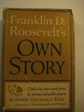 Franklin D. Roosevelt's Own Story 1951 FDR Biography Book by Donald Day HC