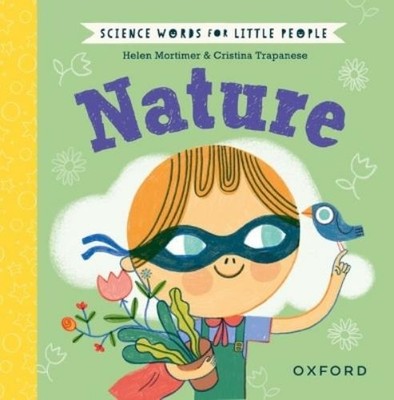 Helen Mortimer Science Words for Little People: Nature (Gebundene Ausgabe)
