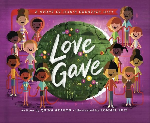 Love Gave | A Story Of God's Greatest Gift | Quina Aragon | Englisch | Buch-image