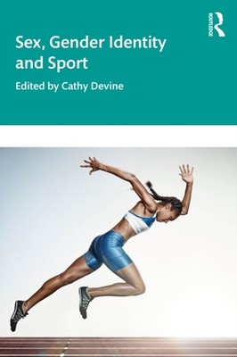 SEX GENDER IDENTITY AND SPORT by DEVINE CATHY Paperback Self Help Business
