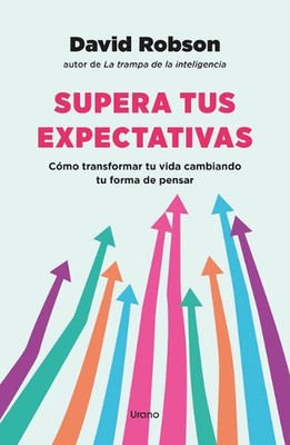 Supera Tus Expectativas by David Robson Paperback Book