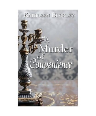 A Murder of Convenience, Buckley, Kathleen