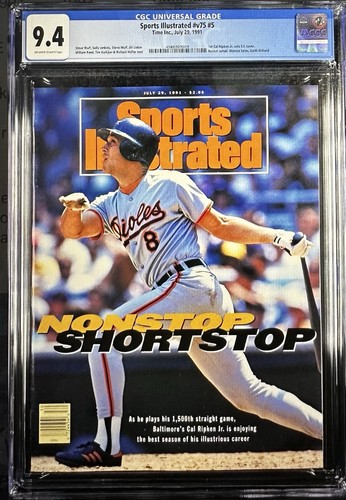 CGC 9.4 7/29/91 NEWSSTAND Cal Ripken Orioles Baseball Sports Illustrated