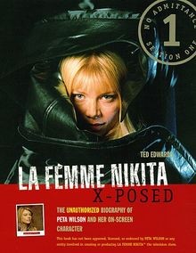 La Femme Nikita X-Posed: The Unauthorized Biography... | Buch | Zustand sehr gut