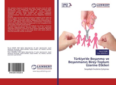 Murat Demir (u. a.) | Türkiye'de Bo¿anma ve Bo¿anman¿n Birey-Toplum Üzerine...