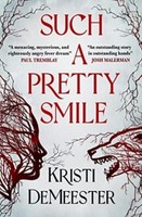 Such A Pretty Smile Kristi Demeester