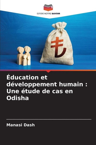 Manasi Dash | ÉDucation Et DéVeloppement Humain : Une éTude De Cas En Odisha-image