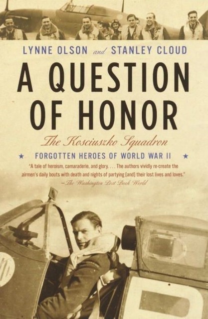 A Question of Honor: The Forgotten Polish Heroes of World War II 2 BARGAIN BOOK