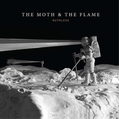 The Moth & The Flame Ruthless (Vinyl LP) 12" Album