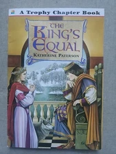 King's Equal by Katherine Paterson (1999, Trade Paperback)
