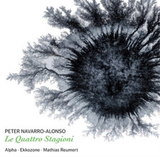 Peter Navarro-Alonso Peter Navarro-Alonso: Le Quattro Stagioni (CD) Album