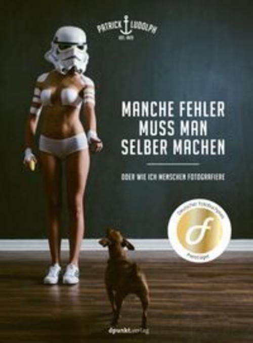 Manche Fehler muss man selber machen Patrick Ludolph