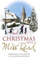 Christmas With Miss Read | Christmas At Fairacre, A Country Christmas | Read
