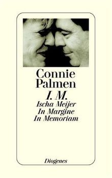 I.M. Ischa Meijer. In Margine. In Memoriam von Palmen, C... | Buch | Zustand gut