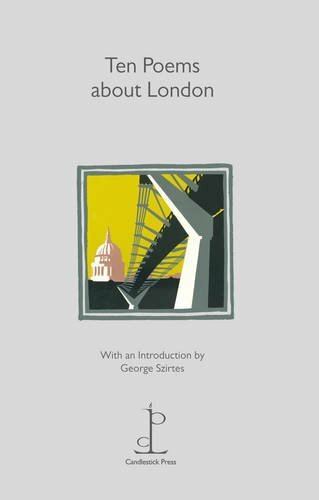 Ten Poems About London-George Szirtes