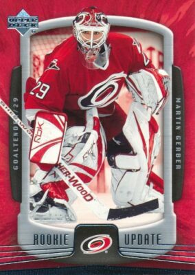2005-06 Upper Deck Rookie Update #17 MARTIN GERBER - Carolina Hurricanes