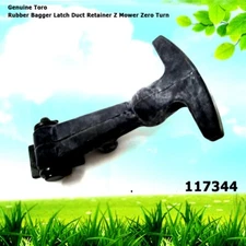 Genuine Toro 117344 Rubber Bagger Latch Duct Retainer Z Mower Zero Turn