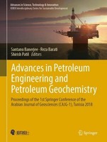 Advances In Petroleum Engineering And Petroleum Geochemistry Santanu Banerjee