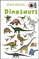 Mad About Dinosaurs | Ladybird | Englisch | Buch | Gebunden | 2017