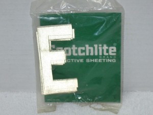 VTG ~ SCOTCHLITE BRAND ~ REFLECTIVE SHEETING ~ LETTER "E" ~ 3" TALL