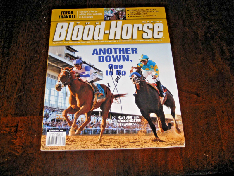 May 26, 2012 -Autographed the Blood-Horse HOF Jockey Mike Smith Preakness Stakes