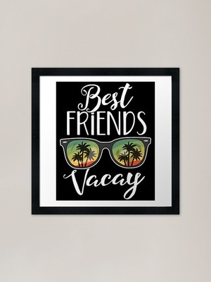 Beste Freunde Vacay passender Urlaub gerahmtes Wandbild Poster Leinwanddruck Bild