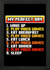 My Perfect Day To Do List Framed Wall Art Poster Canvas Print Picture