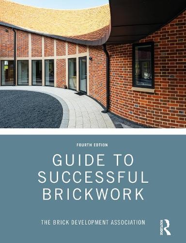 Guide to Successful Brickwork by  Brick Development Association - 9780367486617