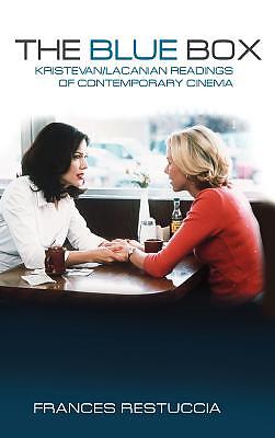 The Blue Box: Kristevan/Lacanian Readings Of Contemporary Cinema