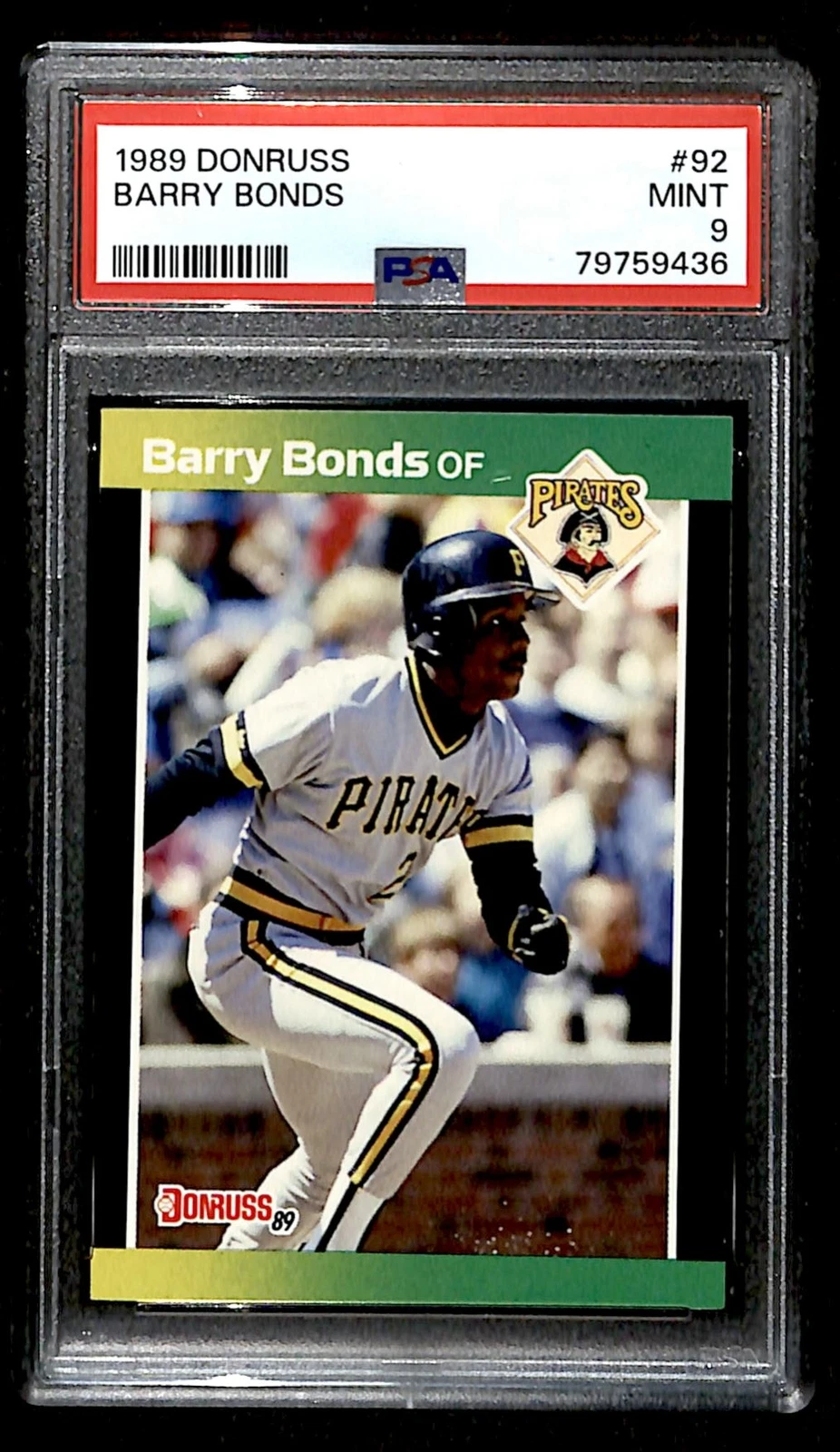 1989 Donruss Barry Bonds PSA 9 Pittsburgh Pirates #92 Newly Graded