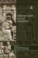 Individuality In Late Antiquity Alexis Torrance Taschenbuch Englisch 2018