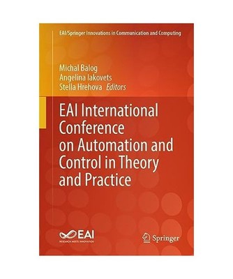 EAI International Conference on Automation and Control in Theory and Practice