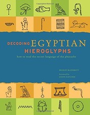 Decoding Egyptian Hieroglyphs: - ACCEPTABLE