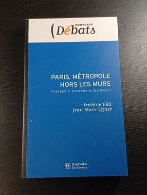 Paris Metropole Außer Walls Friedrich Gilli Jean-Marc Offner Guter Zustand