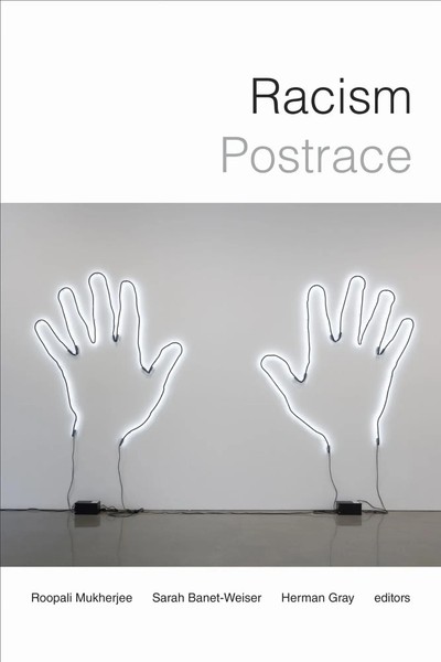 Racism Postrace Roopali Mukherjee (U. A.) Taschenbuch Einband - Flex.(Paperback)-image