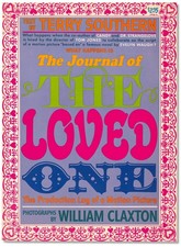 Terry Southern; William Claxton, photographer – The Journal of The Loved… – 1965 Terry Southern; William Claxton, photographer – The Journal of The Loved… – 1965