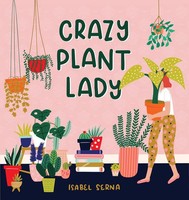 Crazy Plant Lady | Isabel Serna | Englisch | Buch | Gebunden | 2019