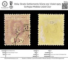 8164 : Colonies Des Straights SG231 10C Violet 1925 Sc#191A Mi181Ia Utilisé C£17