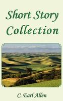 Short Story Collection C. Earl Allen Taschenbuch Kartoniert / Broschiert 2005